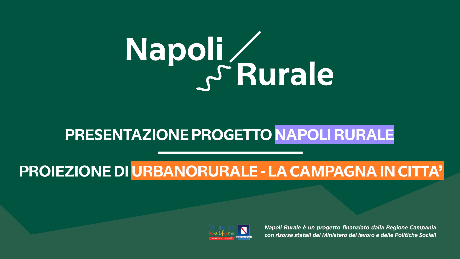 Presentazione del progetto “NAPOLI RURALE” | Proiezione di “URBANORURALE – La campagna in città”